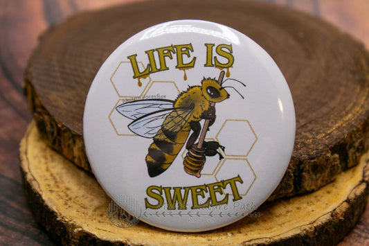 Life Is Sweet Bee Buttons